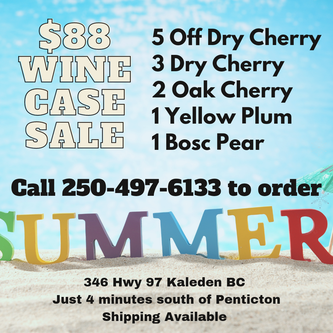 Case Lot Sale Pentiction Kaleden Kelowna Farm Gate Winery